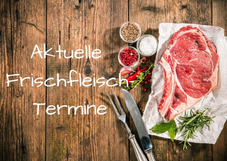 Frischfleischtermine